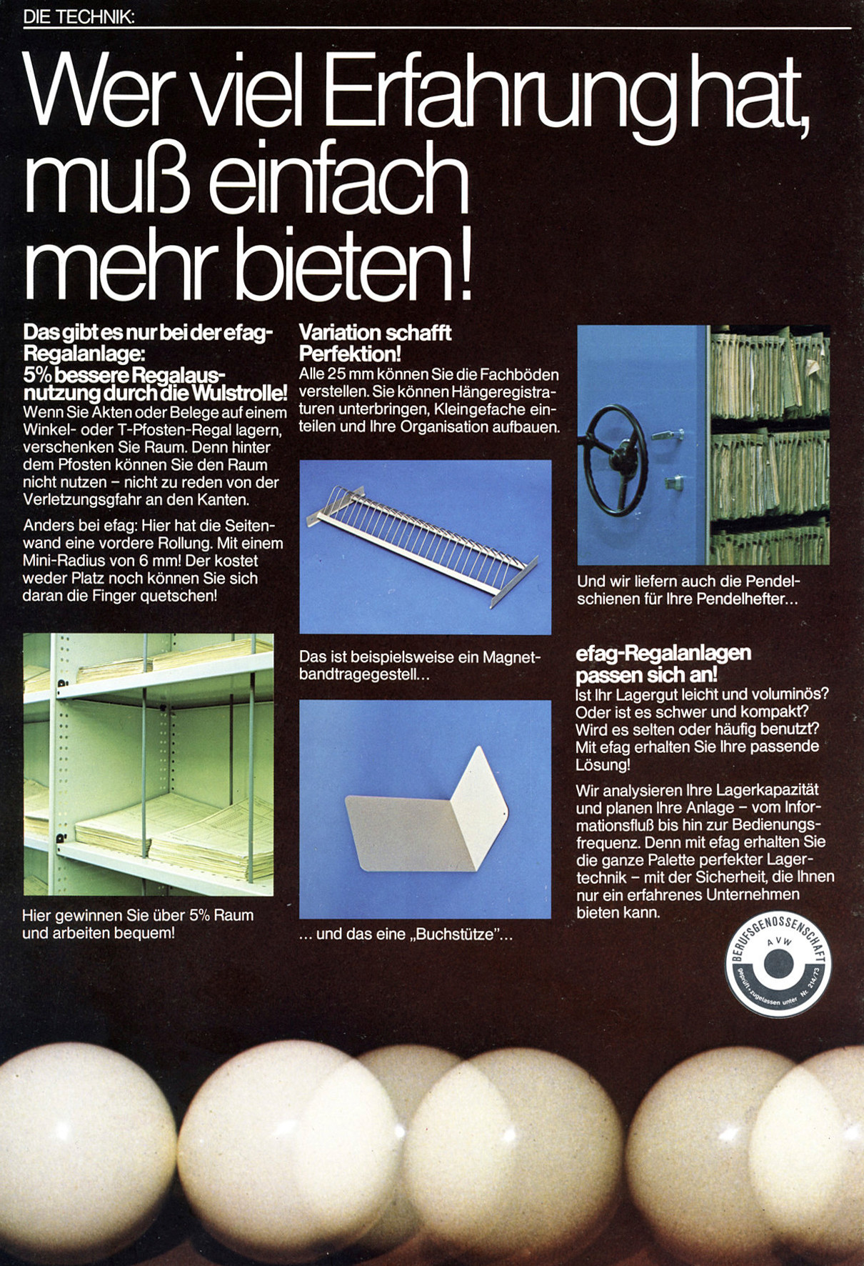Was rollt schafft Platz